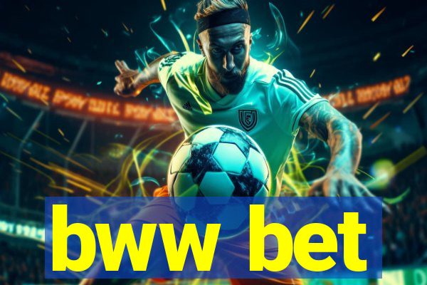 bww bet