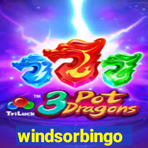 windsorbingo
