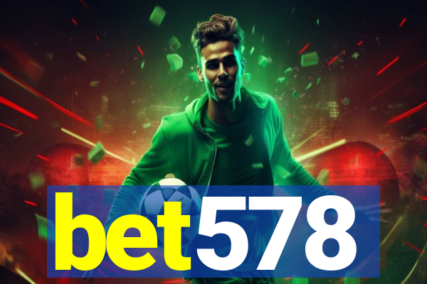 bet578