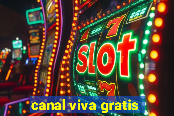 canal viva gratis