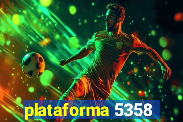 plataforma 5358