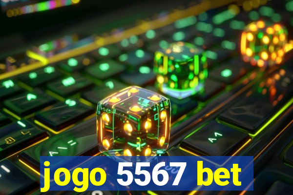 jogo 5567 bet