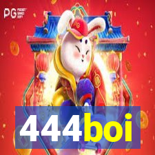 444boi