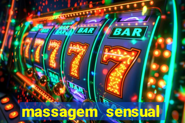 massagem sensual barra funda