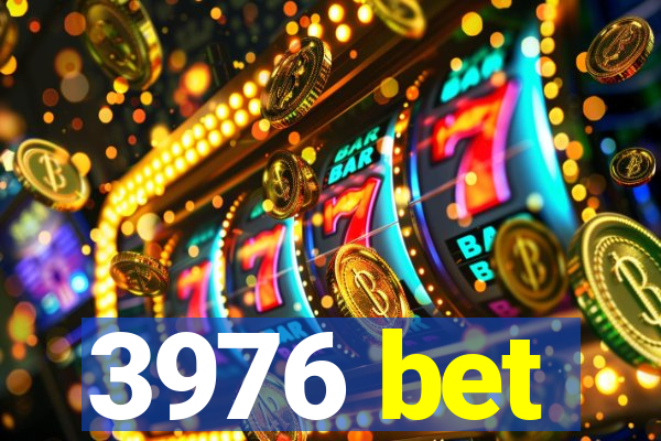 3976 bet