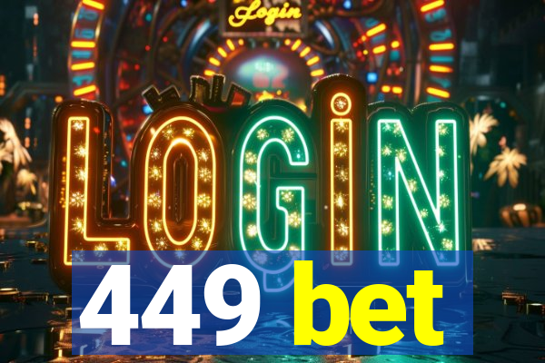 449 bet