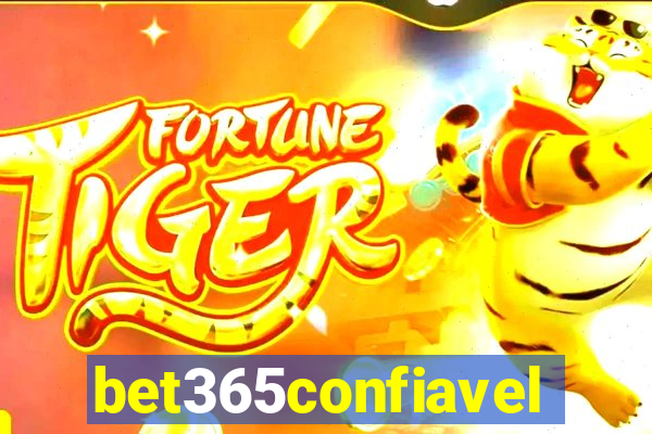 bet365confiavel