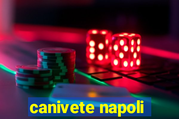 canivete napoli