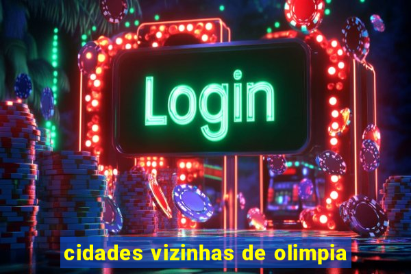 cidades vizinhas de olimpia