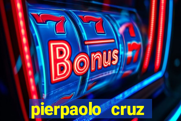 pierpaolo cruz bottini fortuna