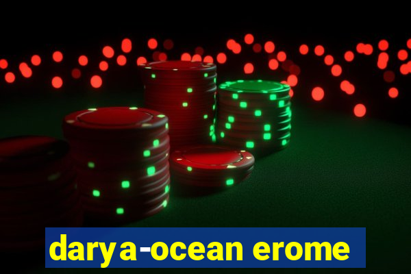 darya-ocean erome