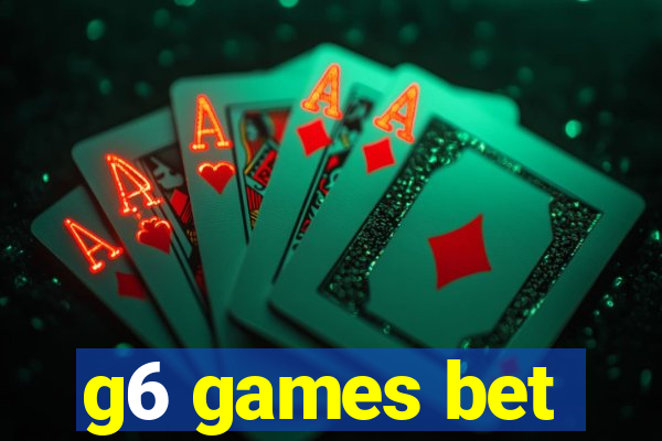 g6 games bet