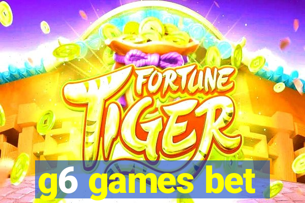 g6 games bet