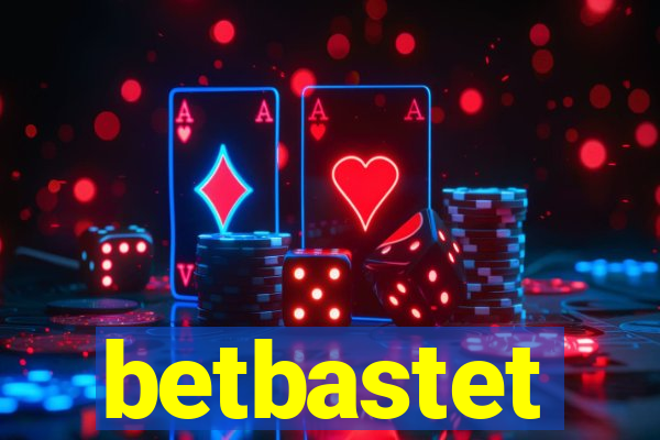 betbastet