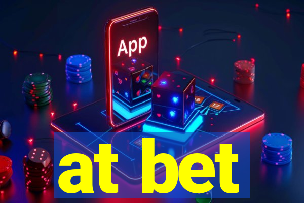 at bet