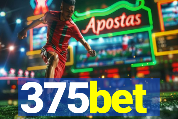 375bet