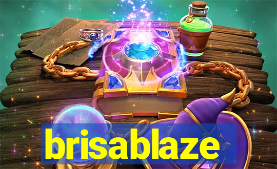 brisablaze