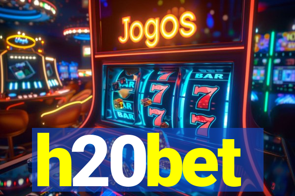 h20bet