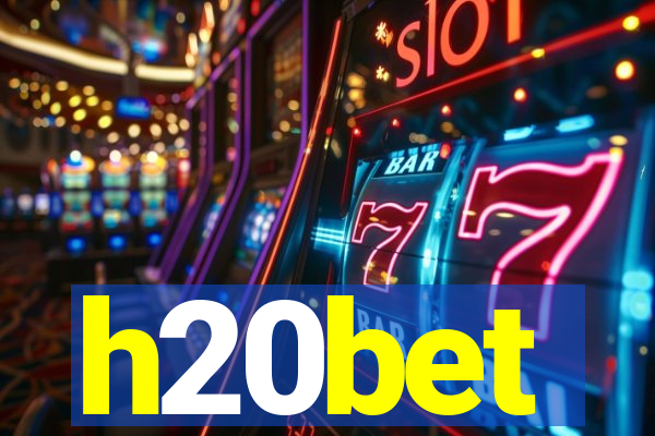 h20bet