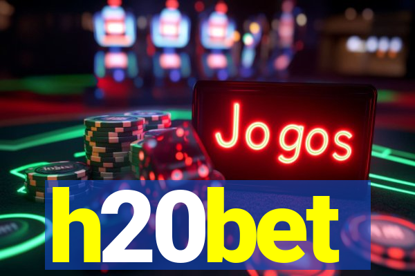 h20bet