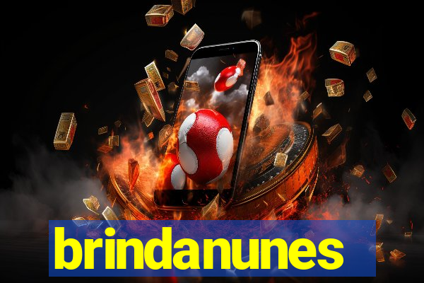 brindanunes