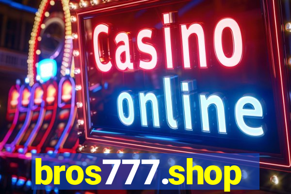 bros777.shop