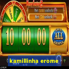 kamillinha erome
