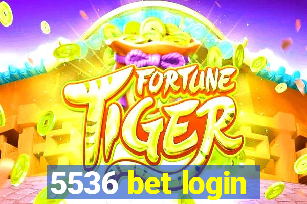 5536 bet login