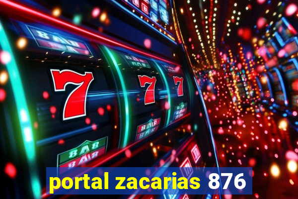 portal zacarias 876