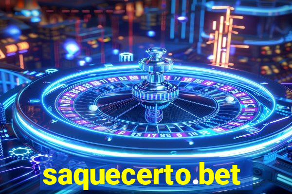saquecerto.bet