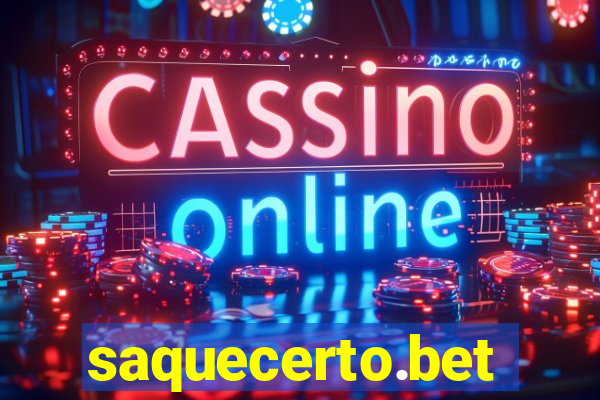saquecerto.bet