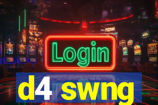 d4 swng