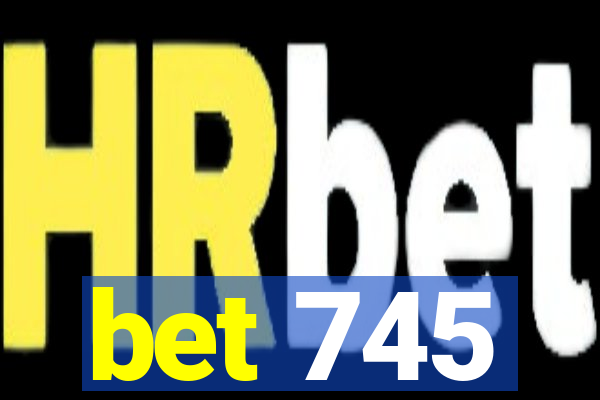 bet 745
