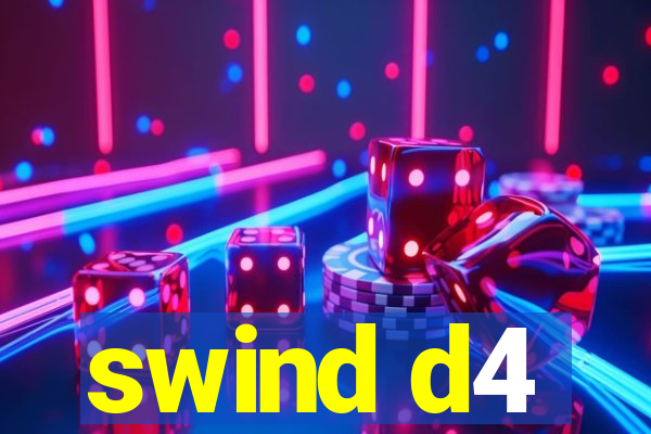 swind d4