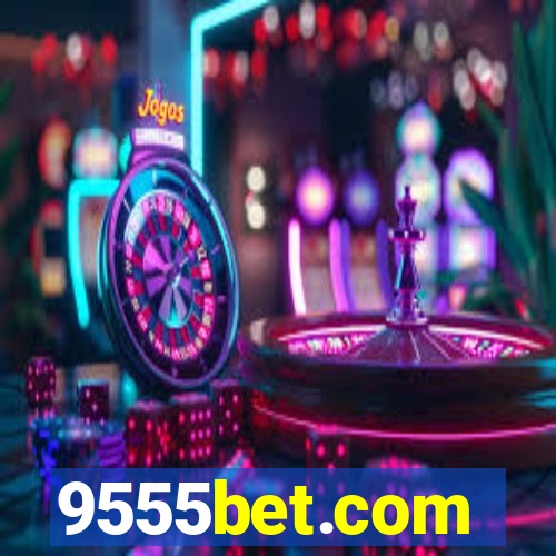 9555bet.com