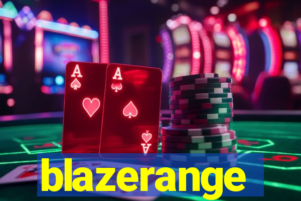 blazerange