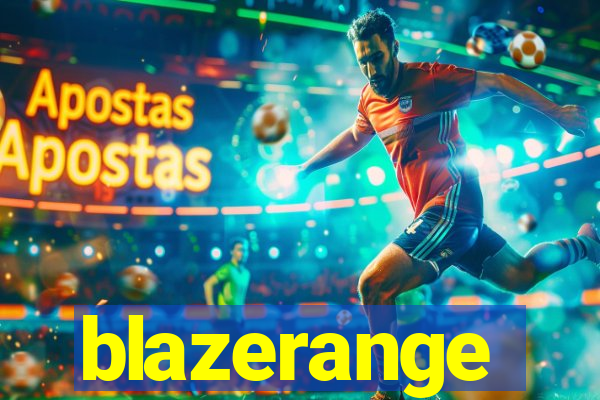 blazerange