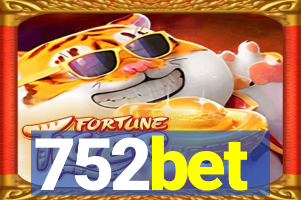 752bet