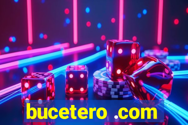 bucetero .com