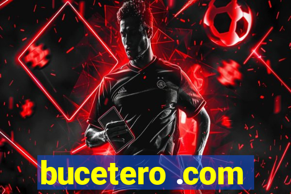bucetero .com