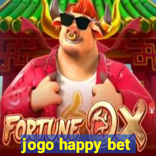 jogo happy bet