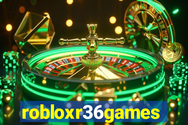 robloxr36games