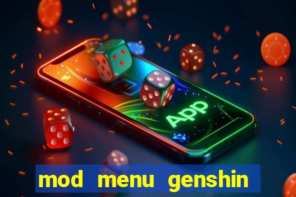 mod menu genshin impact pc