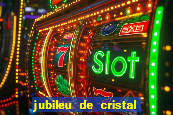 jubileu de cristal processional de escrito