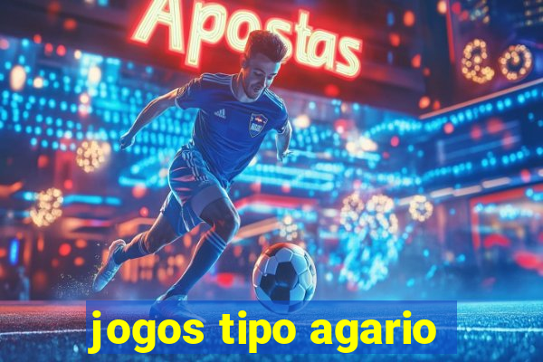 jogos tipo agario