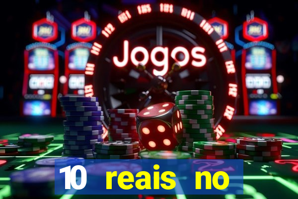 10 reais no cadastro fortune tiger