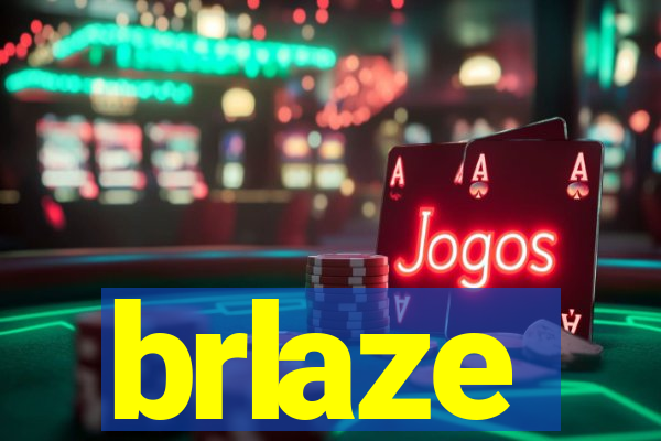brlaze