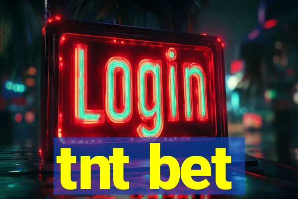 tnt bet