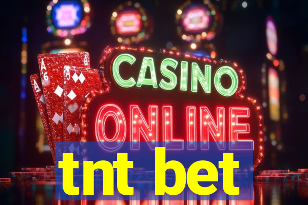 tnt bet