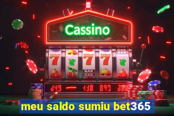 meu saldo sumiu bet365
